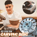 12-Teeth Wood Carving Disc